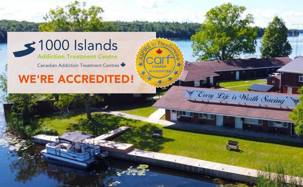 1000 Islands Addiction Treatment Centre Accredited by CARF